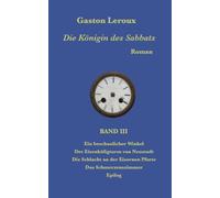 Die Königin des Sabbats: Band III