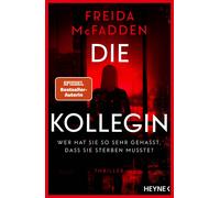 Die Kollegin Wer hat sie so sehr gehasst, das, McFadden, McFadden,.