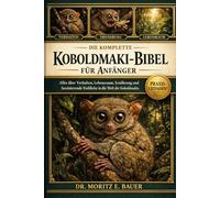 DIE KOMPLETTE KRÄHEN-BIBEL FÜR ANFÄNGER: Alles Wissenswerte über Krähen: Artenübersicht (einschließlich Elsterkrähe, Nebelkrähe, Aaskrähe und ... wichtiges Wissen für Anfänger und Liebhaber.