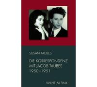 Die Korrespondenz mit Jacob Taubes 1950-1951