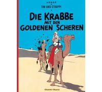 Die Krabbe Mit Den Goldenen Scheren: 8 (Tim Und Struppi)