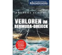 Die Kreuzfahrtpolizisten - Band 2: Verschollen im Bermuda-Dreieck