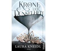 Die Krone der Dunkelheit 01: Roman