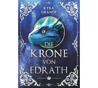 Die Krone von Edrath (Krone und Flamme)
