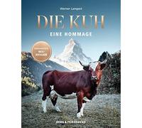 Die Kuh: Eine Hommage by Lampert New 9783948272241 Fast Free Shipping.