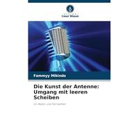 Die Kunst der Antenne: Umgang mit leeren Scheiben