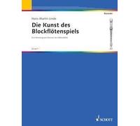 Die Kunst des Blockflötenspiels Hans-Martin Linde Book [Softcover] Recorder Scho