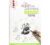 Die Kunst des Zeichnens 10 Steps - Tiere: In 10, Kilgour.