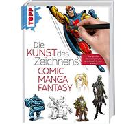 Die Kunst des Zeichnens - Comic, Manga, Fantasy, Frechverlag.