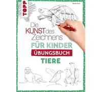 Die Kunst des Zeichnens fur Kinder Ubungsbuch -, Keck.