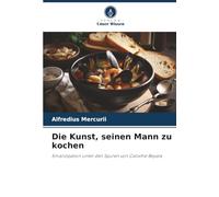 Die Kunst, seinen Mann zu kochen: Emanzipation unter den Spuren von Calixthe Beyala