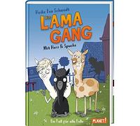 Die Lama-Gang. Mit Herz and Spucke 1: Ein Fall , Schmidt, Renger.