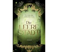 Die leere Stadt