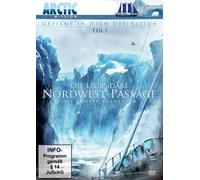 Die Legendäre Nordwest-Passage Teil 1 - Das grosse Abenteuer