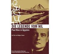 Die Legende vom Nil - Paul Klee in Ägypten [DVD]