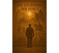 Die Legenden der Berge