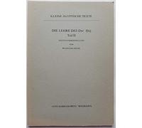 Die Lehre Des Dw3-Htjj: 3 (Kleine Agyptische Texte)