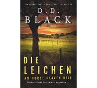 Die Leichen am Horse Heaven Hill (Ein Thomas Austin Krimi-Thriller)