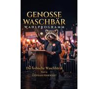 Die lesbische Waschbärin - Wahlprogramm (Bahn-Slam Schreibstudio Poetry Slam auf Schienen)