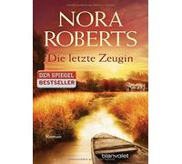 Die letzte Zeugin: Roman, Roberts, Van-Pee 9783442381746 Fast Free Shipping.