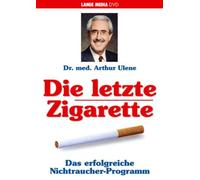 Die letzte Zigarette