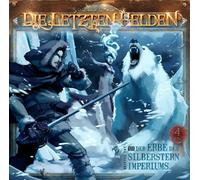 die Letzten Helden - Die Letzten Helden 13 - Der Erbe des Silberstern Imperiums von David Holy
