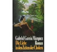 Die Liebe in Zeiten Der Cholera
