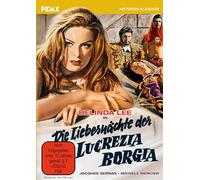 Die Liebesnächte der Lucrezia Borgia / Bildgewaltiges Historienabenteuer mit Belinda Lee (Pidax Historien-Klassiker)