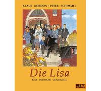 Die Lisa: Eine deutsche Geschichte – Beltz