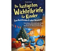 Die lustigsten Wichtelbriefe für Kinder | Zum Ausschneiden & sofort Verwenden | Interaktives Adventskalender-Buch mit Wichtelstreichen für die ... ab der 1. Klasse (Wichtel Flocke)