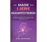 The Magic of Manifesting: 15 Advanced Techniques to Attract Your Best Life, Even If You Think It's Impossible Now (Law of Attraction)