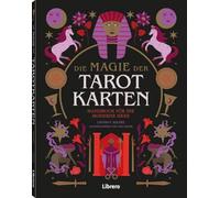 Die Magie Der Tarotkarten - Dutch Language NEW Squire;Lindsey