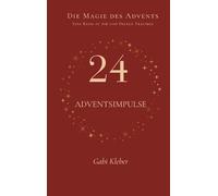 Die Magie des Advents: Eine Reise zu dir und deinen Träumen