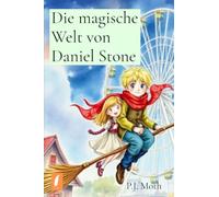 Die magische Welt von Daniel Stone