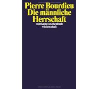 Pierre Bourdieu Jü Die männliche Herrschaft (suhrkamp taschenbuch wi (Paperback)