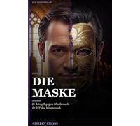 Die Maske: Der Lavendelabt - Band 3