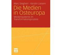 Die Medien in Osteuropa - 9783531174822