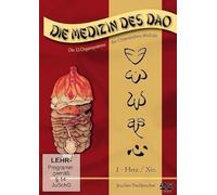 Die Medizin des Dao - Die 12 Organsysteme der Chinesischen Medizin (+ Begleitbuch)