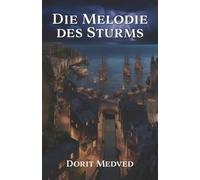 Die Melodie des Sturms