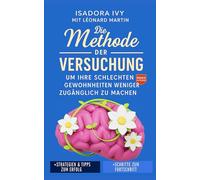 Die Methode der Versuchung, um Ihre schlechten Gewohnheiten weniger zugänglich zu machen