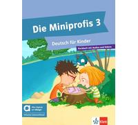 Die Miniprofis 3 KB hybrid: Deutsch für Kinder. Kursbuch mit Audios und Videos inklusive Lizenzschlüssel allango (24 Monate)