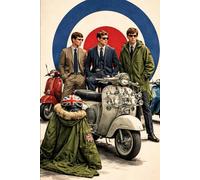 DIE MODERNISTEN: Eine Kulturgeschichte der britischen Mod-Bewegung