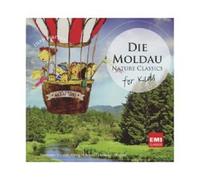 DIE MOLDAU: NATURE CLASSICS FOR KIDS CD SMETANA/BEETHOVEN/VIVALDI/GRIEG/+ NEW