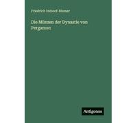 Die Münzen der Dynastie von Pergamon
