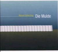 Die Mulde - Manuel Gottsching Compact Disc