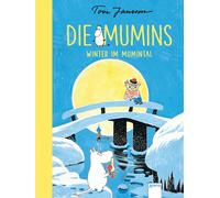 Die Mumins. Winter im Mumintal