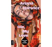 Die, my love: Roman