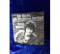 Die Nacht, Als Christina Fortlief [Vinyl Single 7'']