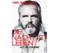 Die Nacht ist Leben: Autobiographie