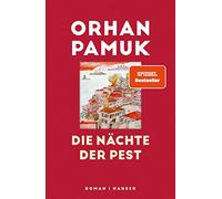 Die Nächte der Pest: Roman